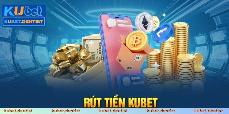 Điểm mạnh của hệ thống rút tiền KUBET