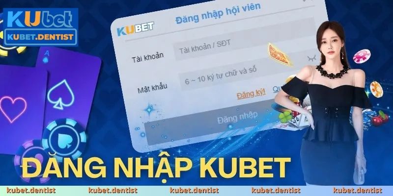 Hướng dẫn đăng nhập KUBET chi tiết từng bước