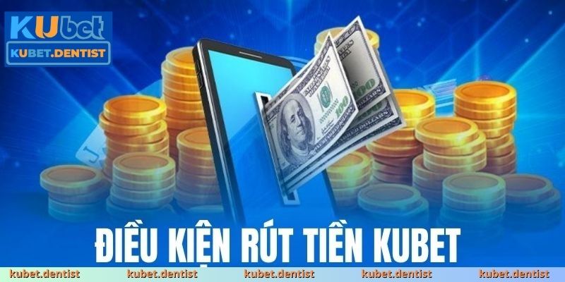 Lưu ý thiết yếu khi rút tiền trên nền tảng KUBET