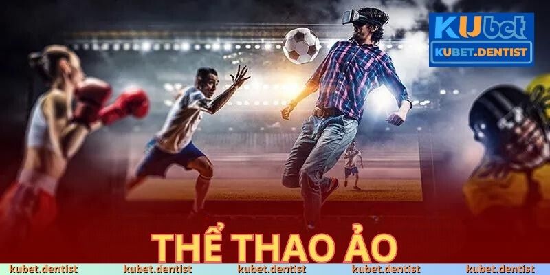 Thể Thao Ảo KUBET